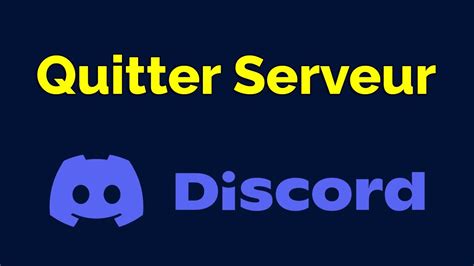 quitter un serveur discord sans notification|Comment quitter un serveur Discord 